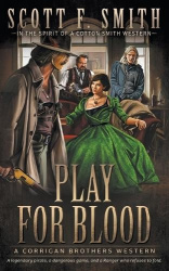 Play for Blood - A Classic Western Series