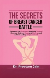 The Secrets of Breast Cancer Battle