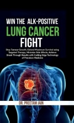 Win The ALK-Positive Lung Cancer Fight