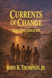 Currents of Change - The Occaneechi