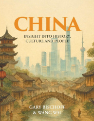 China - Insight into History, Culture and People