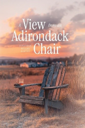 A View from an Adirondack Chair