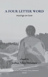 A Four Letter Word musings on love