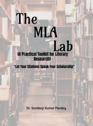 The MLA Lab (A Practical Toolkit for Literary Research)-