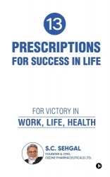 13 Prescriptions for Success In Life