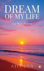 Dream of my Life