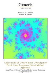 Applications of Control Error Convergence Proof Using Lyapunov Direct Method Approach