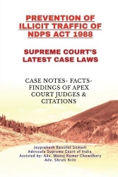 Prevention of Illicit Traffic of Ndps ACT 1988- Supreme Court's Latest Case Laws