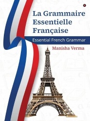 La Grammaire Essentielle Française