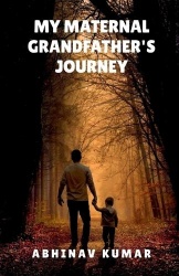 My Maternal Grandfather's Journey