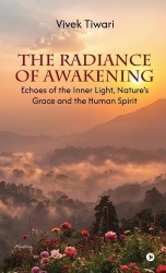 The Radiance of Awakening