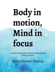 Body in motion, mind in focus
