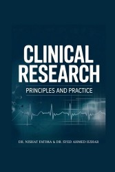 Clinical Research - Principles and Practice