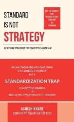 Standard Is Not Strategy