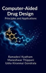 Computer-Aided Drug Design - Principles and Applications