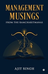 Management Musings From the Ramcharitmanas