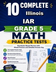 10 Illinois IAR Grade 5 Math Practice Tests