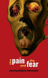 The Pain And The Fear