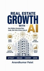 Real Estate Growth with AI - How Builders Generate More Leads, Site Visits & Sales Using AI