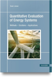 Quantitative Evaluation of Energy Systems - Methods - Solutions - Applications