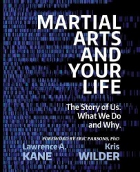 Martial Arts and Your Life