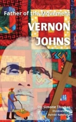 Father of the Movement - Vernon Johns