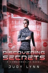 Discovering Secrets - A Commonwealth Novel