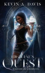 High Fae's Quest - Book Four of the Khimmer Chronicles