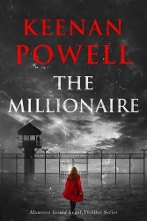 The Millionaire - A Maureen Gould Legal Thriller