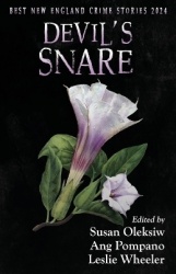 Devil's Snare - Best New England Crime Stories 2024