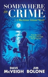 Somewhere in Crime - A Mackinac Island Novel