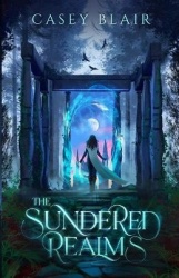 The Sundered Realms - A New Adult Epic Fantasy Romance