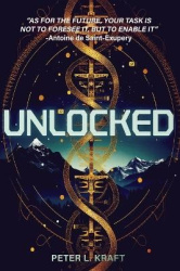 Unlocked - The Dawn of Unlocking Superhuman Abilities: Book One of the Thrilling E-Labs Trilogy
