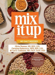 Mix It Up - The Culinary Medicine Cookbook for Big Flavor