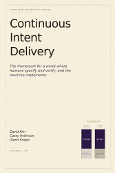 Continuous Intent Delivery