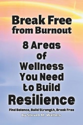 Break Free from Burnout