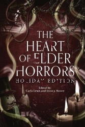 The Heart of Elder Horrors Holiday Edition