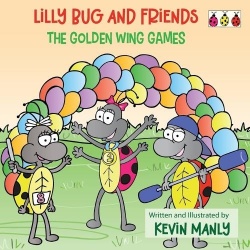 Lilly Bug and Friends - The Golden Wing Games
