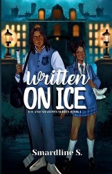 Written on Ice - A Dark Academia Hockey Romance (Illustrated Cover)