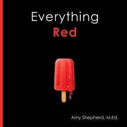Everything Red - A playful concept-building book about color for every learner