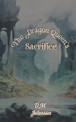 The Dragon Queen's Sacrifice