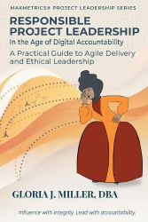 Responsible Project Leadership in the Age of Digital Accountability