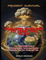 Prudent Survival - Nuclear Bunkers to Keep you Alive