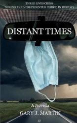 Distant Times - A Novella