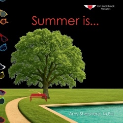 Summer is... - A Joyful Exploration of Summer Through Rhythm, Repetition, and Inclusive Design