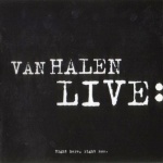 Van Halen Live: Right Here Rig (2cd)