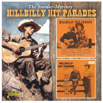 The Starday - Mercury Hillbilly Hit Parades (CD)