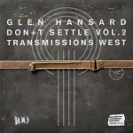 Don+t settle (cd) : vol. 2 : transmissions west