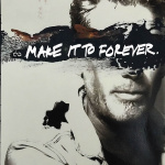 Make It To Forever (LP)
