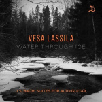 Water through ice (2cd) : suites for alto guitar